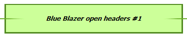Blue Blazer open headers #1