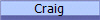 Craig