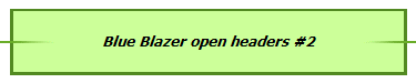 Blue Blazer open headers #2